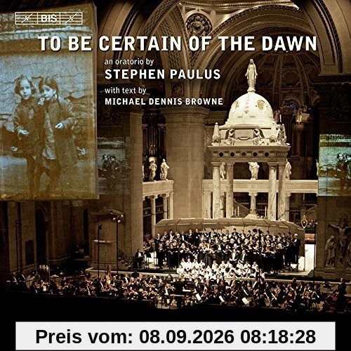 To Be Certain of the Dawn