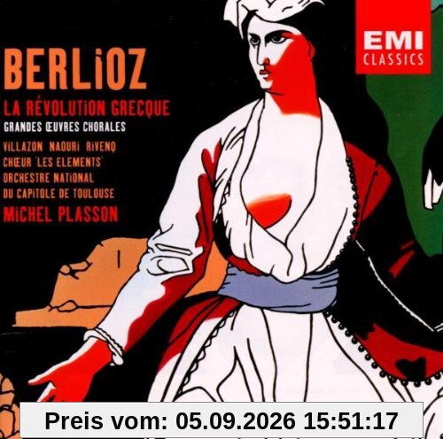 Berlioz: la Revolution Grecque
