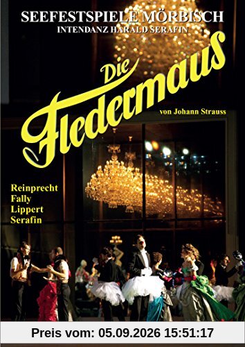 Die Fledermaus von Johann Strauss