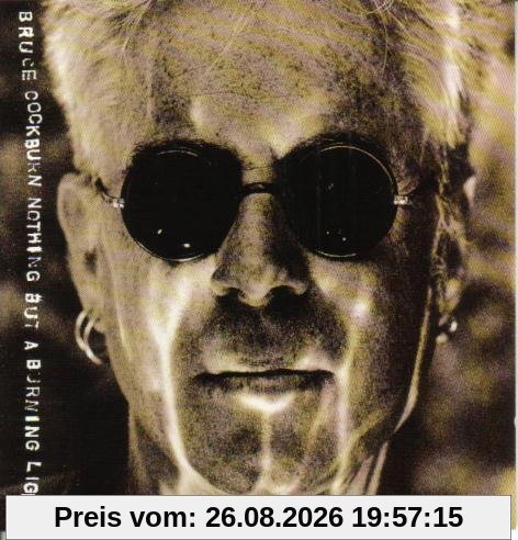 Nothing but a burning light (1991)
