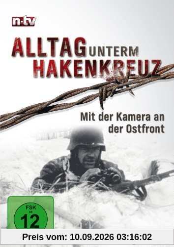 Alltag unterm Hakenkreuz 4 (n-tv) - Mit der Kamera an der Ostfront
