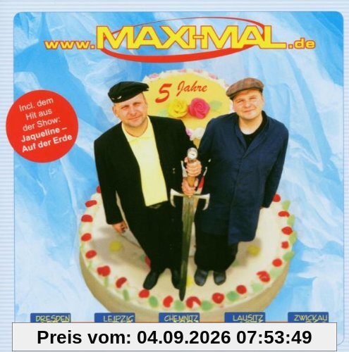 5 Jahre Maxi-Mal