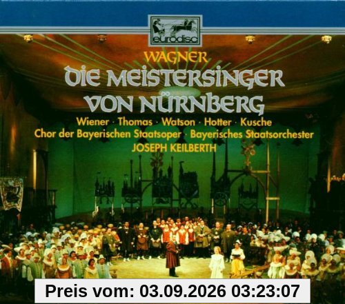 Wagner: Die Meistersinger von Nürnberg (Gesamtaufnahme)
