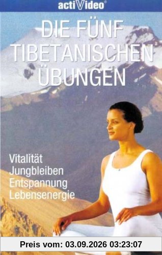 Die fünf tibetanischen Übungen [VHS]