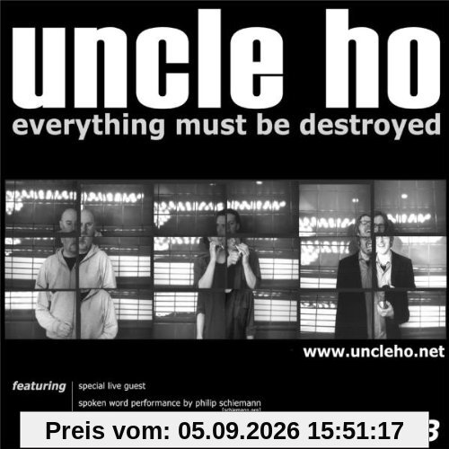 Everything Must Be Destroyed (Limited Edition)