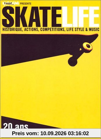 Skate Life, 20 ans de skateboard en France