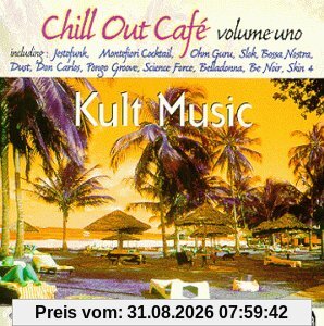 Chill Out Cafe Vol 1