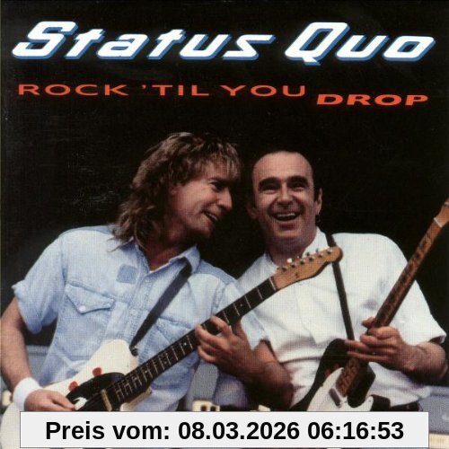 Status Quo Rock 'til You Drop