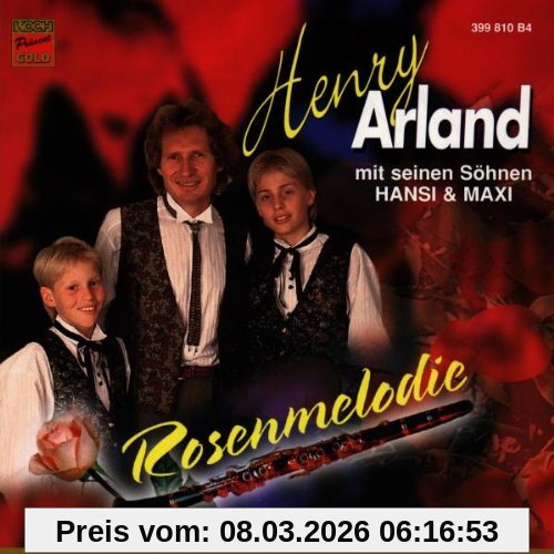 Arland, Henry mit Hans & Maxi Rosenmelodie