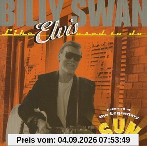 Like Elvis Used to Do