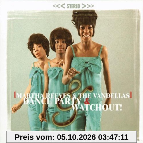 Dance Party & Watchout!