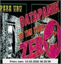 Pere Ubu Datapanik In The Year Zero