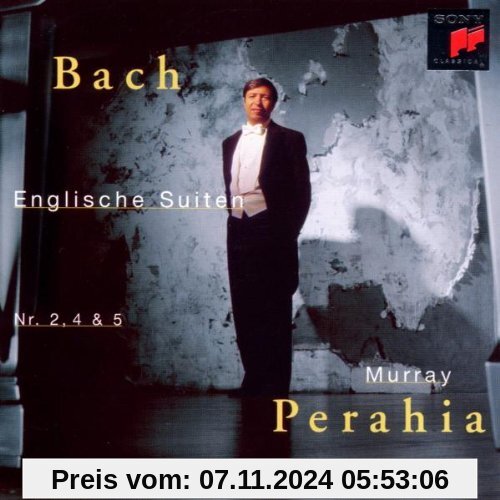 Bach: Englische Suiten 2, 4, 5