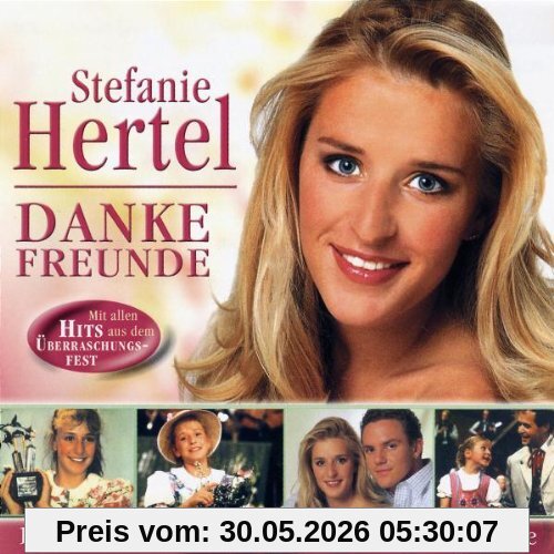 Stefanie Hertel Danke Freunde