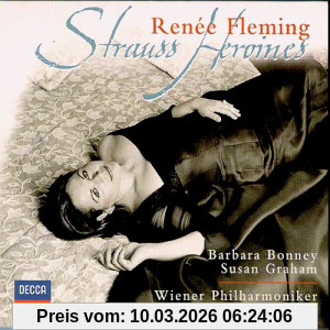 Renée Fleming Strauss Heroines