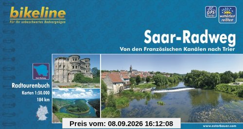 bikeline Radtourenbuch, Saar-Radweg: Von den Französischen Kanälen nach Trier, wetterfest/reißfest