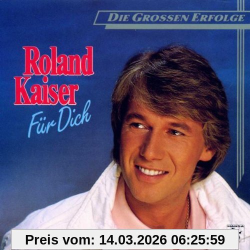 Roland Kaiser Für Dich