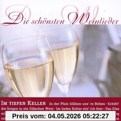 Die Schönsten Weinlieder