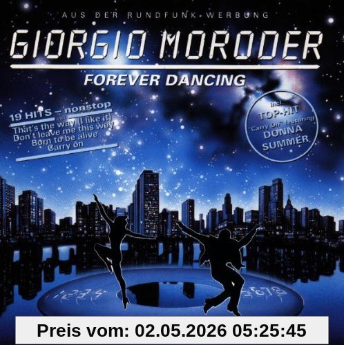 Giorgio Moroder Forever Dancing
