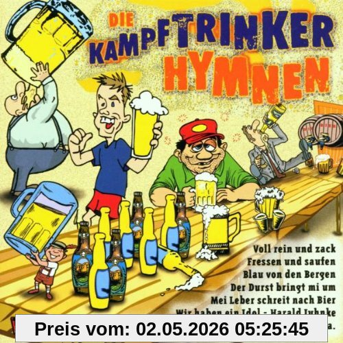 Die Kampftrinker Hymnen