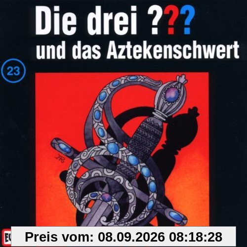 Die drei Fragezeichen - Folge 23: und das Aztekenschwert