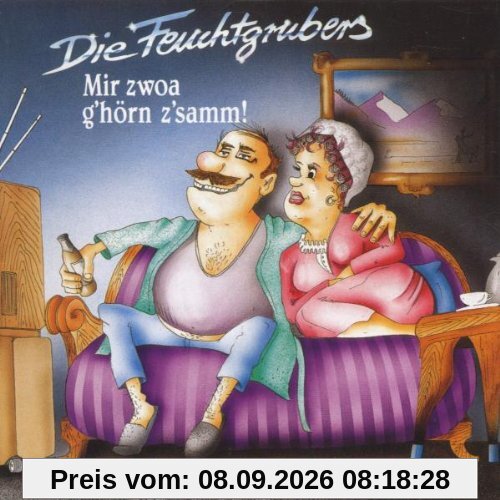 Mir Zwoa G'Hörn Z'Samm