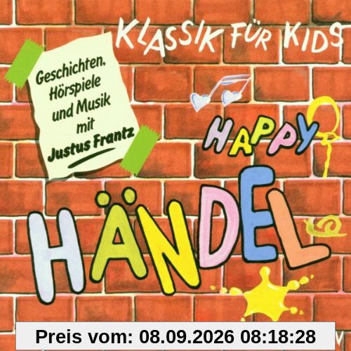 Klassik für Kids - Happy Händel