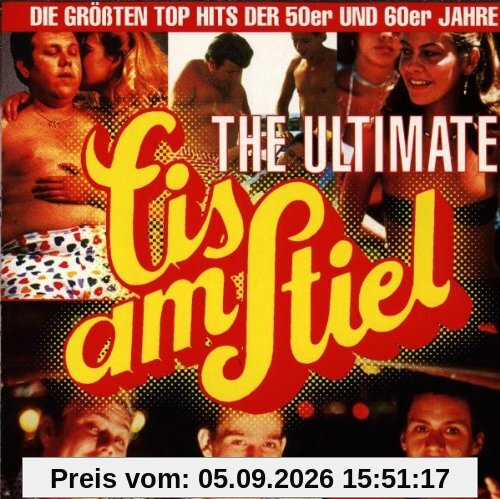 Eis am Stiel - The Ultimate Vol. 1