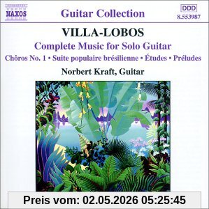 Guitar Collection - Heitor Villa-Lobos (Das Werke für Gitarre solo)