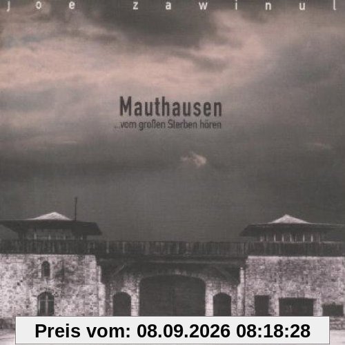 Mauthausen...vom großen Sterben hören - Chronicles from the Ashes