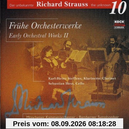 Der unbekannte Richard Strauss Vol. 10 (Frühe Orchesterwerke Vol. 2)