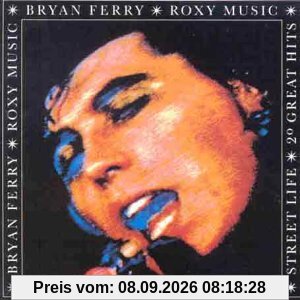 Street Life - 20 Great Hits (& Roxy Music)