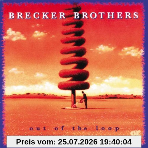 The Brecker Brothers Out Of The Loop