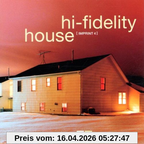 Hi-Fidelity House Imprint Four