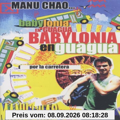 Manu Chao - Babylonia En Guagua