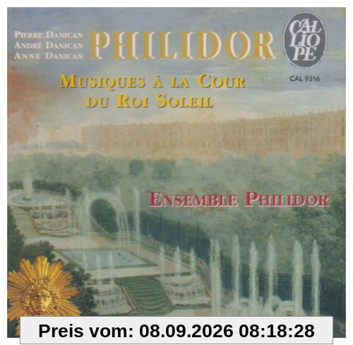 Musiques a la Cour du Roi Soleil