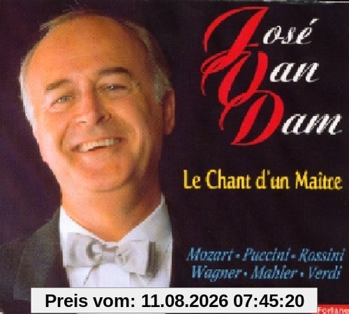 Jose van Dam José Van Dam - Le Chant D'un Maitre