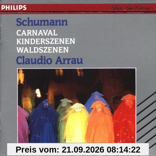 Claudio Arrau Carneval / Kinder-und Waldszenen