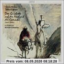 Telemann: Don Quichotte (Gesamtaufnahme)