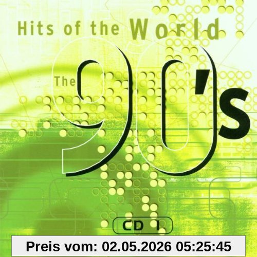 Hits of the World 90'S-Cd1 - Original Artists - Whigfield, Haddaway, Londonbeat, Dr. Alban, Vengaboys, 4 Non Blondes ..