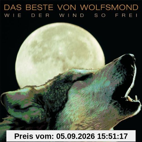 Wie der Wind So Frei-das Beste