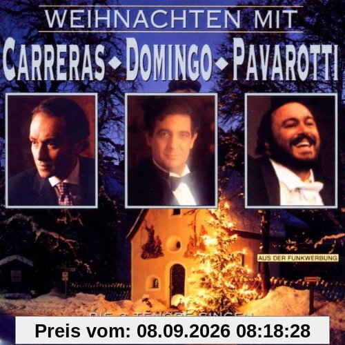 Weihnachten mit Carreras, Domingo, Pavarotti