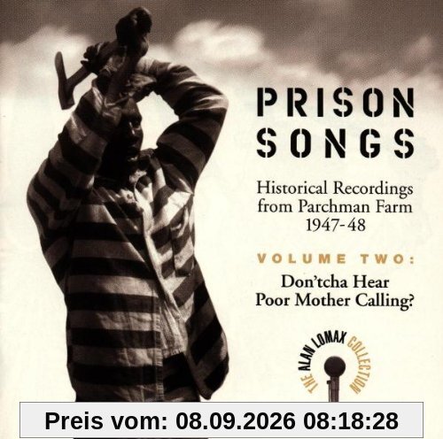 Prison Songs Vol. 2: Don'tcha hear poor mother calling ?