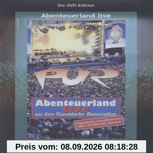 Pur - Abenteuerland: Live aus dem Düsseldorfer Rheinstadion [2 DVDs]