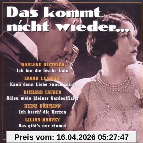 Das Kommt Nicht Wieder...
