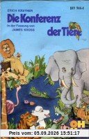 Die Konferenz der Tiere [Musikkassette]