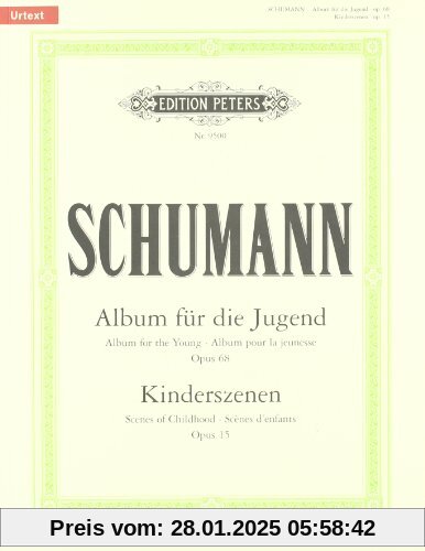 Album für die Jugend op. 68 / Kinderszenen op. 15: für Klavier