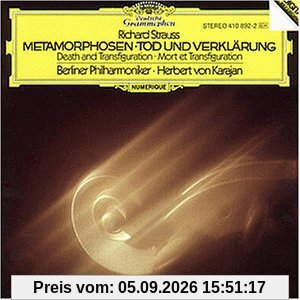 Metamorphosen / Tod und Verklärung