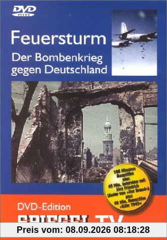 Spiegel TV - Feuersturm: Bombenkrieg gegen Deutschland