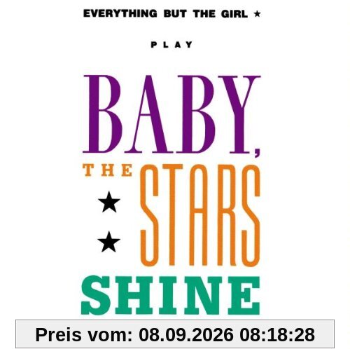Baby, The Stars Shine Bright